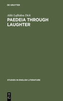 Paedeia through laughter: Jonson's Aristophanic appeal to human intelligence(76 Studies in English Literature)