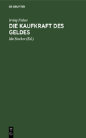 Die Kaufkraft Des Geldes