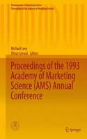 Proceedings of the 1993 Academy of Marketing Science (Ams) Annual Conference