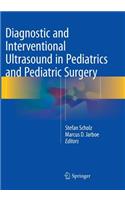 Diagnostic and Interventional Ultrasound in Pediatrics and Pediatric Surgery