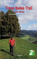 Trans Swiss Trail Nord - Südroute