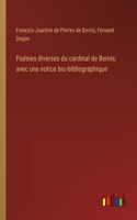 Poésies diverses du cardinal de Bernis