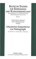 Litauische Gespraeche Zur Paedagogik
