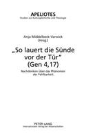 So Lauert Die Suende VOR Der Tuer (Gen 4,17)