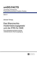 Das Bilanzrechtsmodernisierungsgesetz und die IFRS for SME