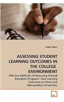 Assessing Student Learning Outcomes in the College Environment