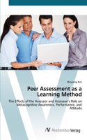 Peer Assessment as a Learning Method