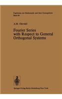 Fourier Series with Respect to General Orthogonal Systems