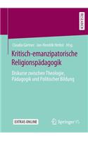 Kritisch-Emanzipatorische Religionspädagogik