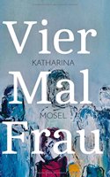 Vier Mal Frau