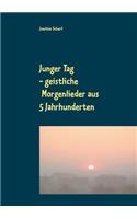 Junger Tag