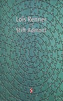 Lois Renner Im Stift Admont