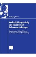 Weiterbildungserfolg in Betrieblichen Lehrveranstaltungen