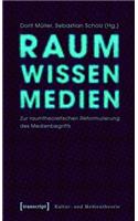 Raum Wissen Medien