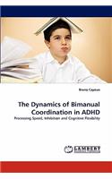 Dynamics of Bimanual Coordination in ADHD