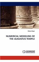 Numerical Modeling of the Augustus Temple