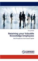 Retaining your Valuable Knowledge Employees