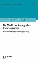 Die Macht Der Strategischen Kommunikation