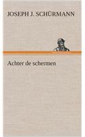 Achter de schermen