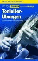Fit For Guitar - Tonleiter-Übungen