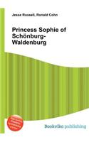 Princess Sophie of Schonburg-Waldenburg