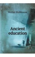 Ancient education: (English)
