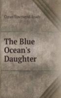 Blue Ocean's Daughter