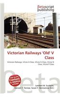 Victorian Railways 'Old' V Class: (English)