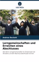 Lerngemeinschaften und Erreichen eines Abschlusses