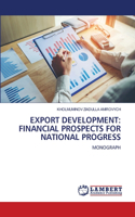 Export Development: Financial Prospects for National Progress