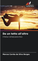 Da un tetto all'altro