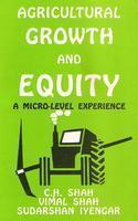 Agriculture Growth and Equity : A Micro-Level Experience