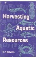 Harvesting Aquatic Resources
