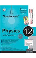 Together With Physics With Solution - 12