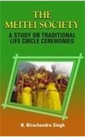 The Meitei Society: A Study on Traditional Life Circle Ceremonies