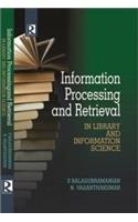 Information Processing And Retrieval In Library And Information Science