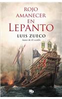 Rojo Amanecer En Lepanto / Red Dawn in Lepanto