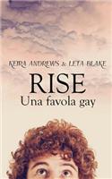 Rise - Una favola gay