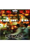 DECADE Dieci Anni In Asia