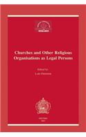 Churches and Other Religious Organisations as Legal Persons