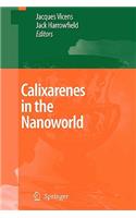 Calixarenes in the Nanoworld