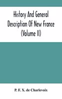 History And General Description Of New France (Volume Ii)