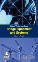 Bridge Equipment and Systems Volume 4: Radars (Elstanâ€™sÂ® Pocket Book Series)