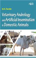 Veterinary Andrology and Artificial Insemination in Domestic Animals