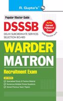 DSSSB: Warder and Matron Recruitment Exam Guide