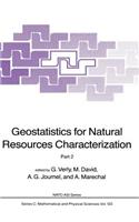 Geostatistics for Natural Resources Characterization