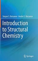 Introduction To Structural Chemistry