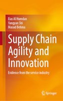 Supply Chain Agility and Innovation
