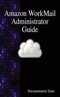 Amazon WorkMail Administrator Guide