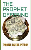 Prophet Offering
